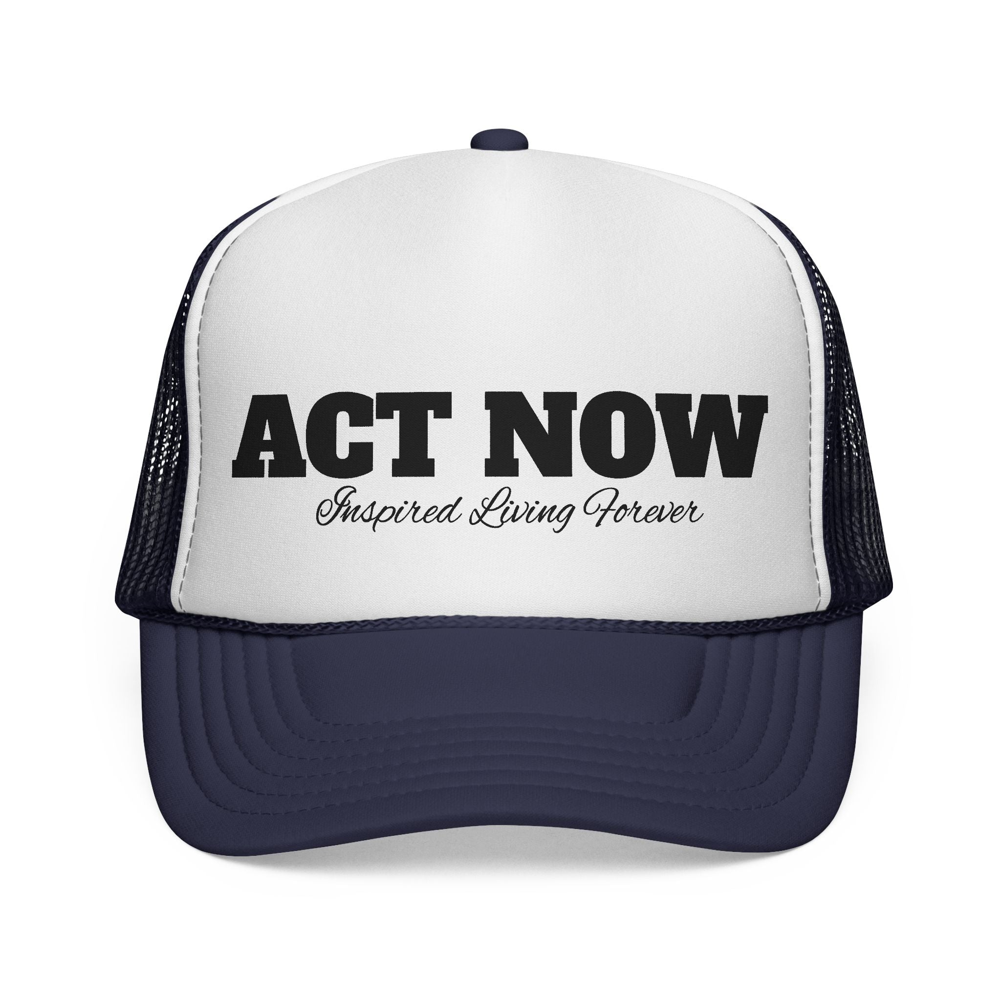 Eye-Catching "Act Now" Trucker Cap, Fun Hat for Festivals, Summer Style, Statement Accessory, Gift for Trendsetters