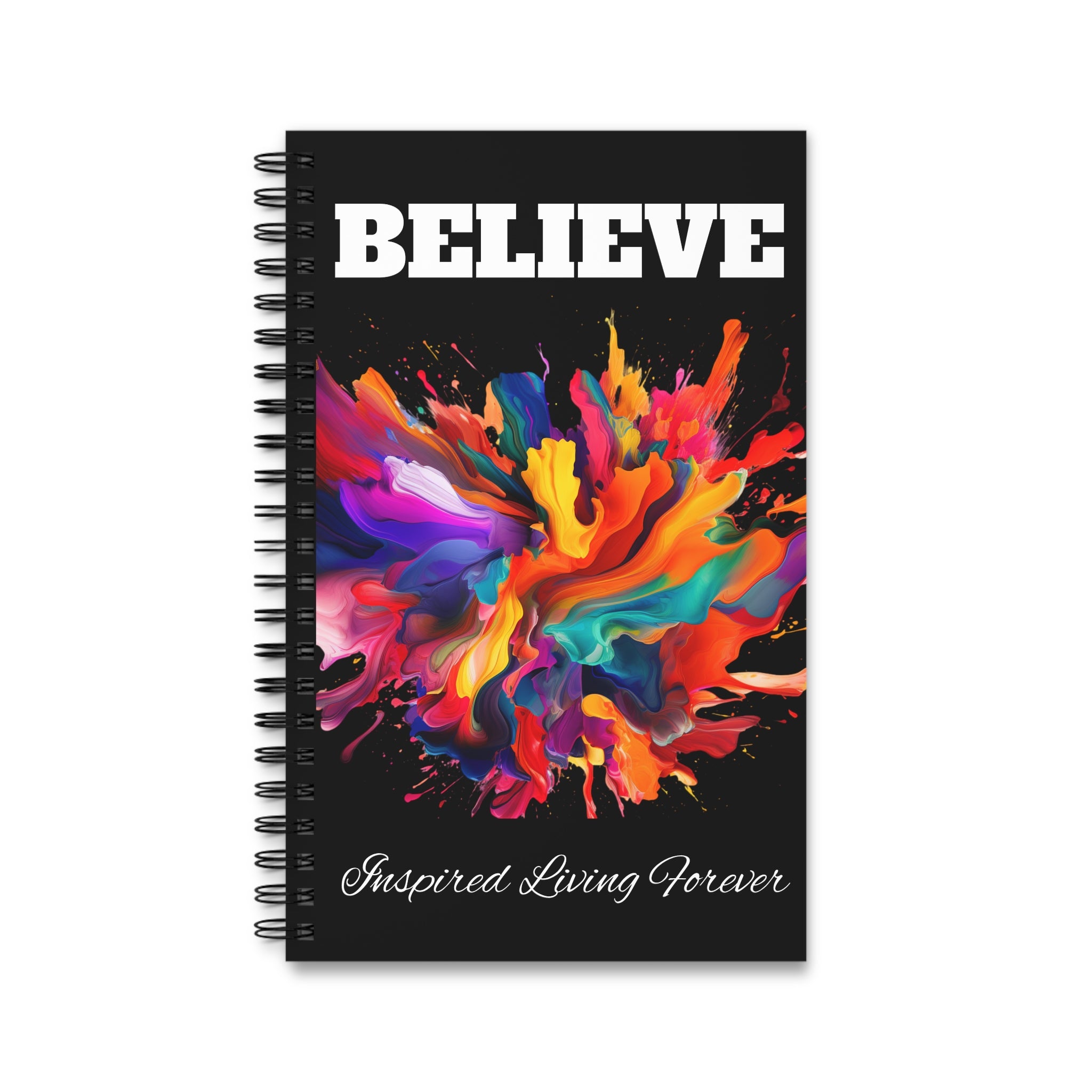 Colorful Spiral Journal - "Believe" Inspirational Notebook, Motivational Gift, Creative Writing Journal, Vibrant Sketchbook, Artistic Diary