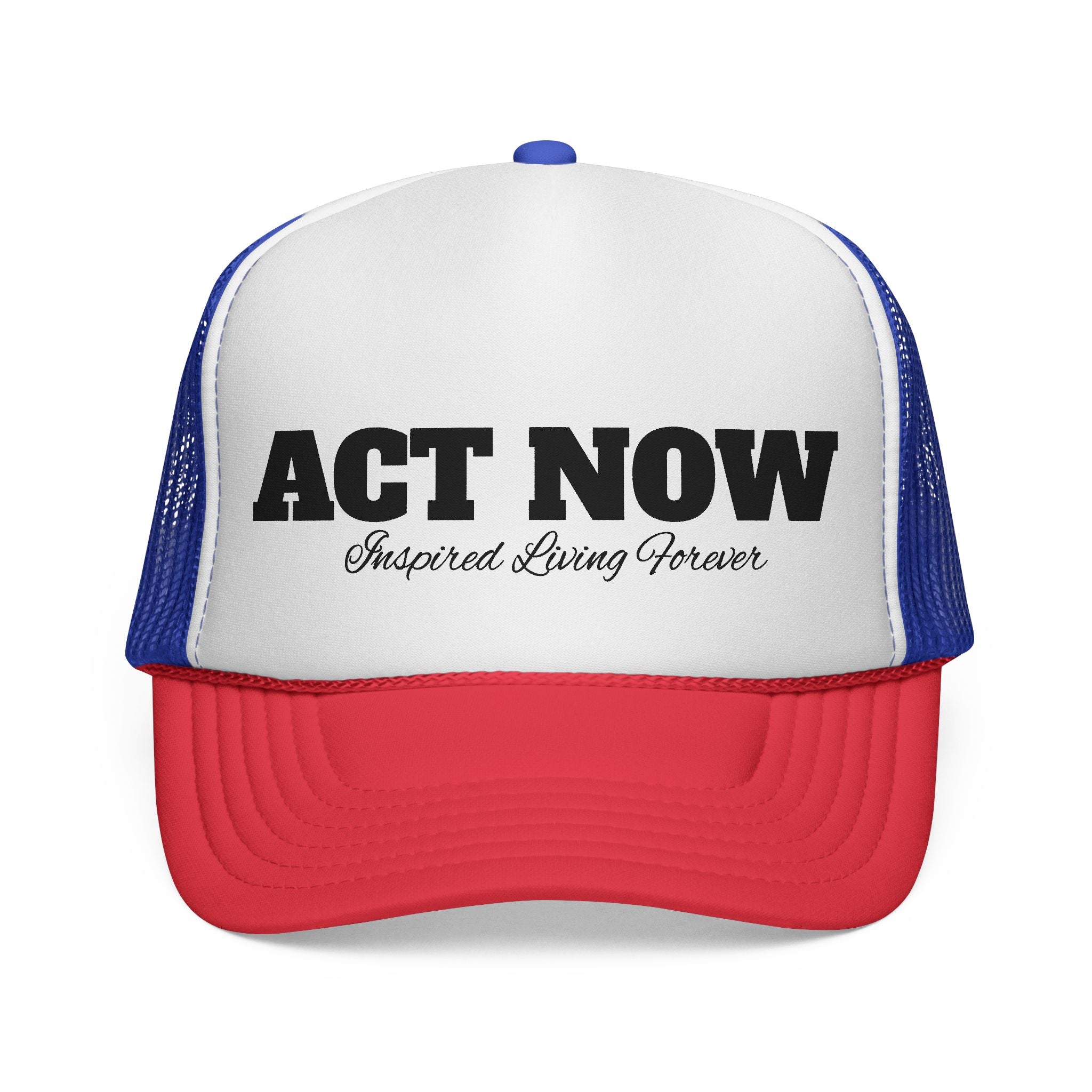 Eye-Catching "Act Now" Trucker Cap, Fun Hat for Festivals, Summer Style, Statement Accessory, Gift for Trendsetters